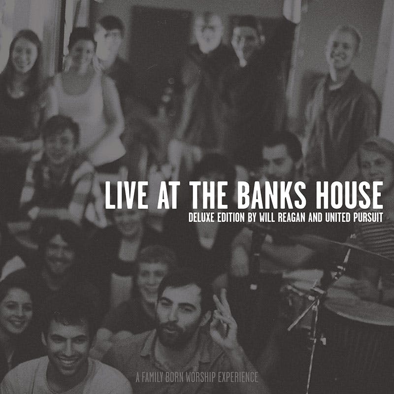 Live at the Banks House - Deluxe Edition